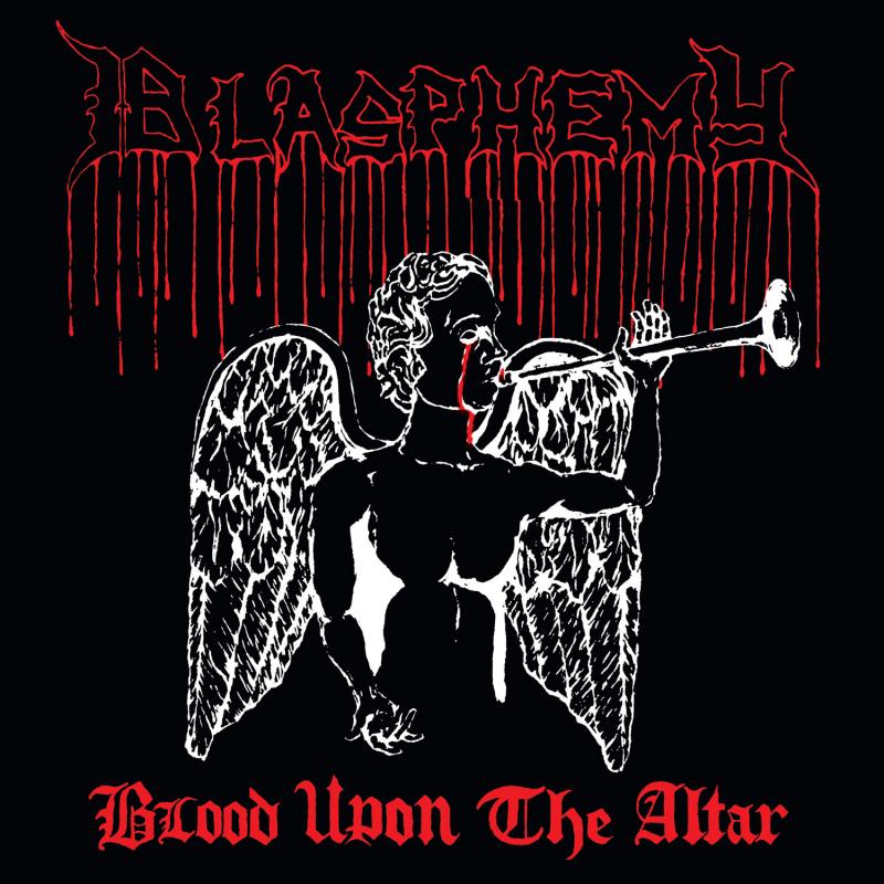 Blasphemy - Blood Upon the Altar 