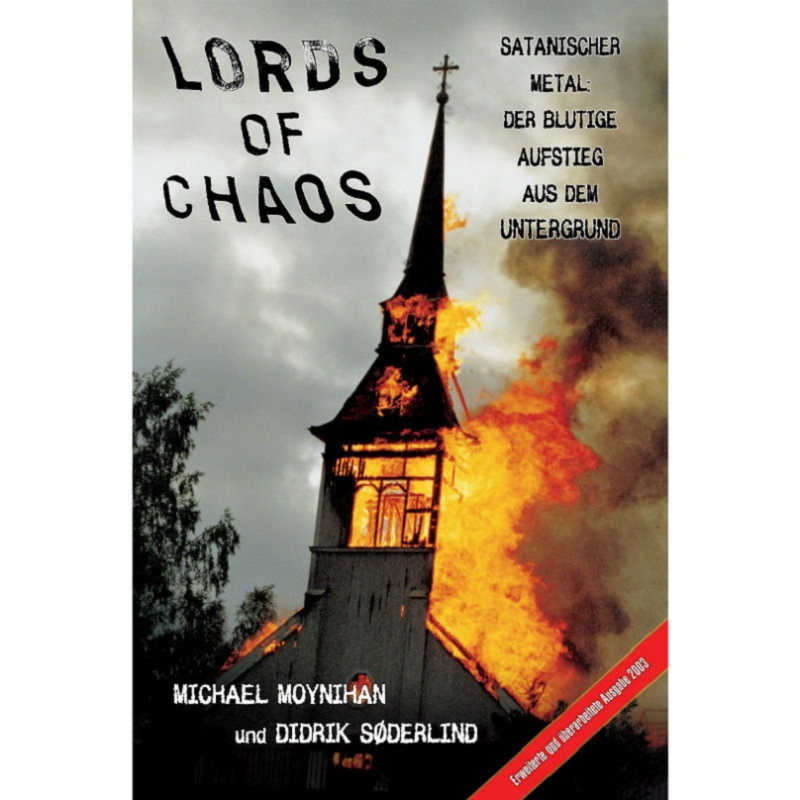 Michael Moynihan / Didrik Söderlind - Lords Of Chaos 